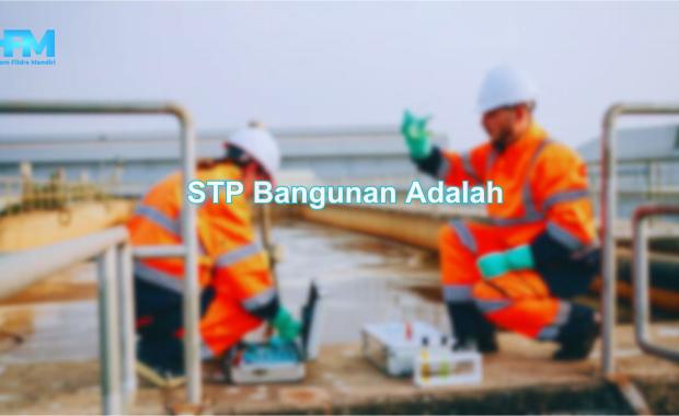 STP Bangunan Adalah